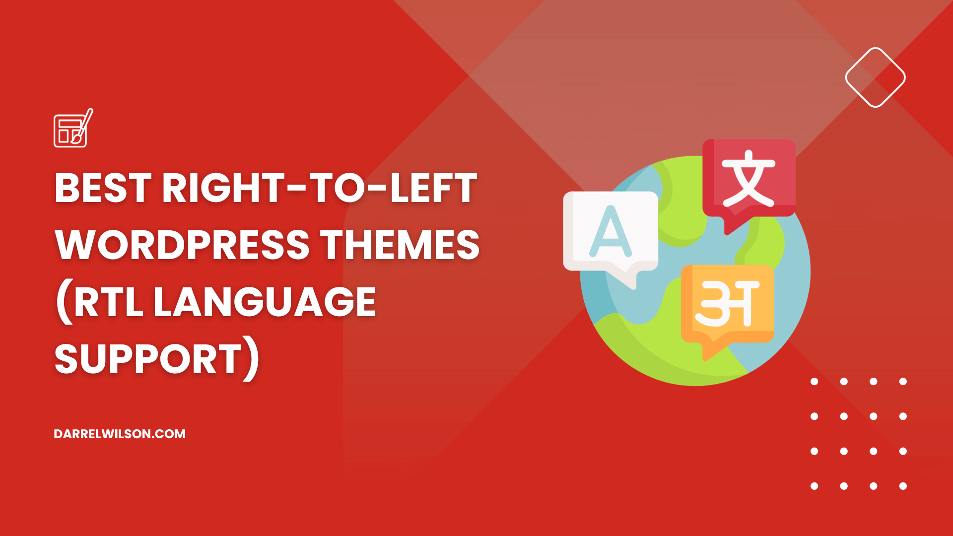 Best RTL WordPress Themes (Right-To-Left Language Support)