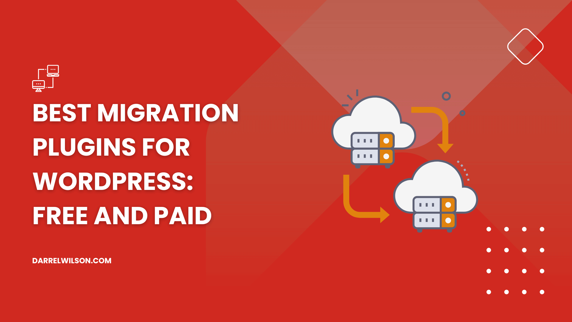 Best Migration Plugins for WordPress: Free and Paid (2026)